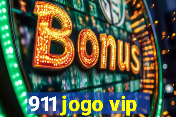 911 jogo vip